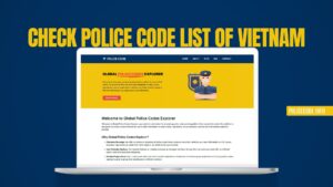 Check Police Code List of Vietnam