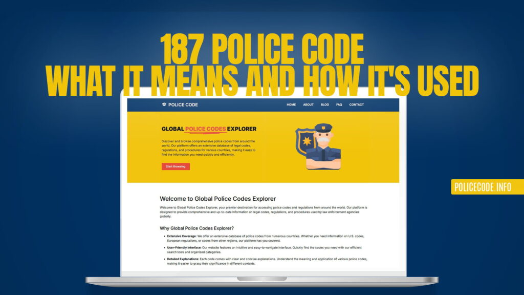187 Police Code: What It Means and How It's Used