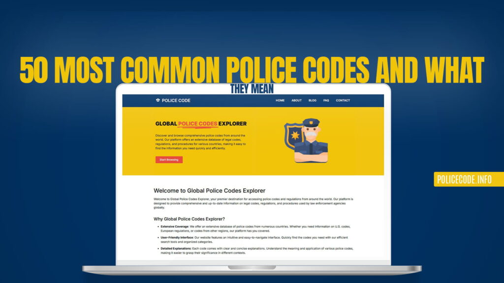 50 Most Common Police Codes and What They Mean
